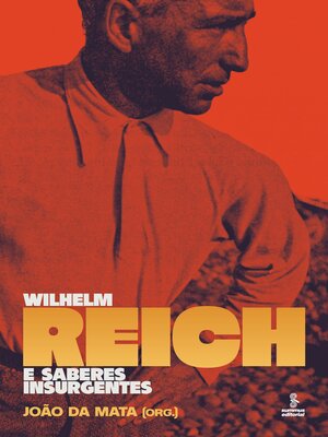 cover image of Wilhelm Reich e saberes insurgentes